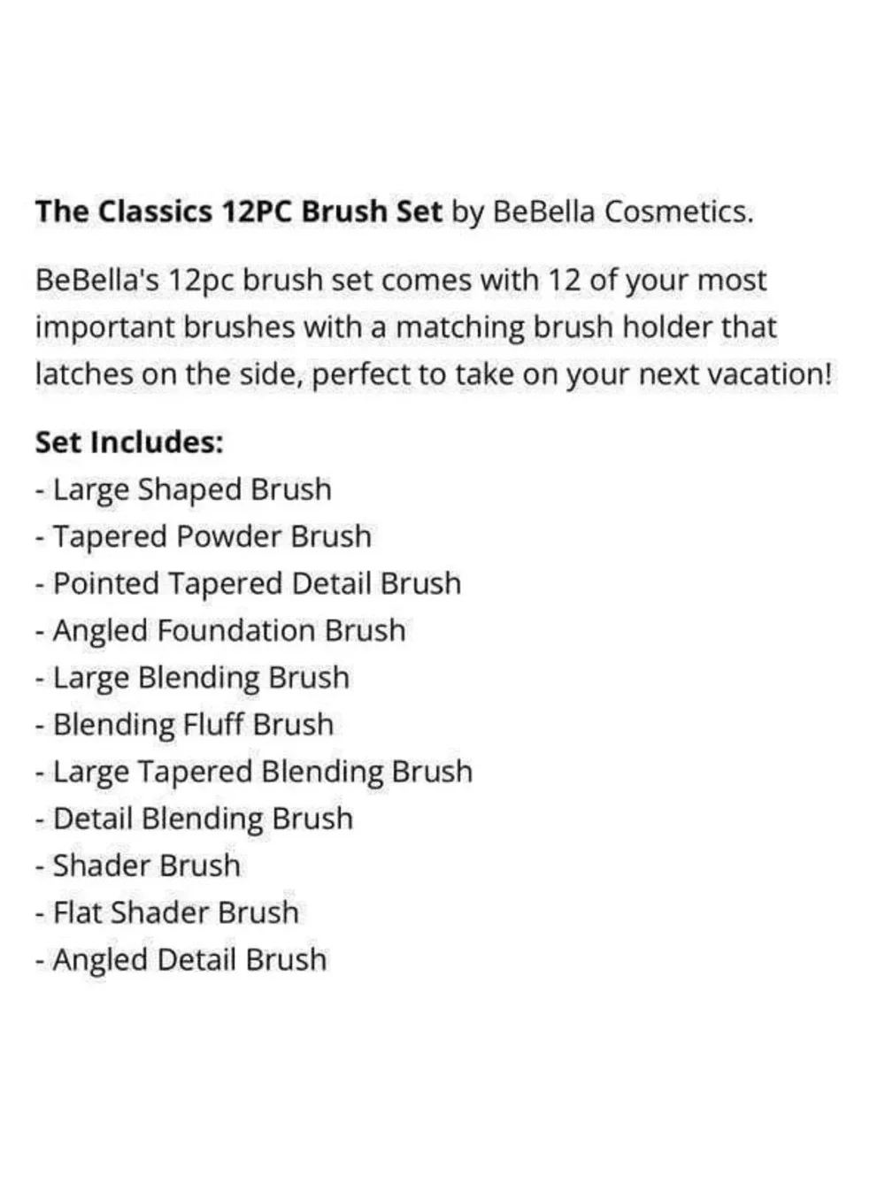 New! BeBella The Classic 12 pcs Makeup Brushes